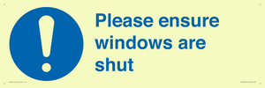 Please ensure windows are shut